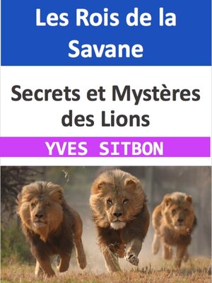 cover image of Les Rois de la Savane